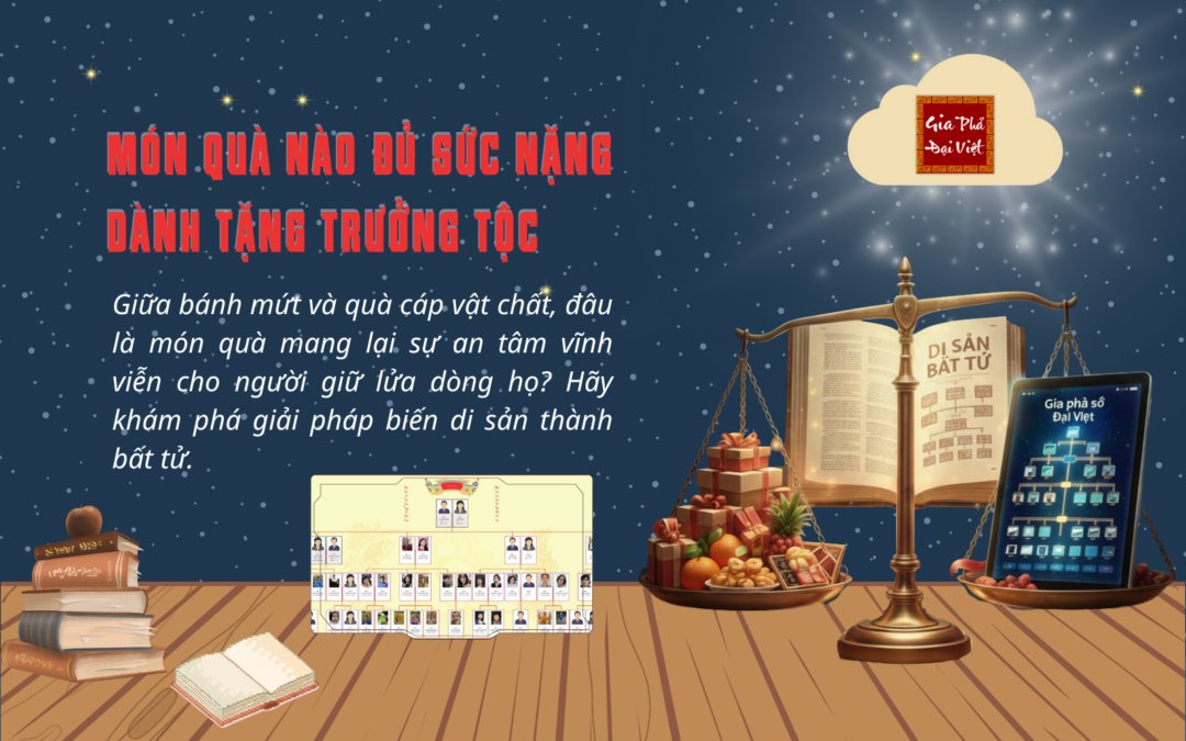 đâu là món quà mang lại sự an tâm vĩnh viễn cho trưởng tộc