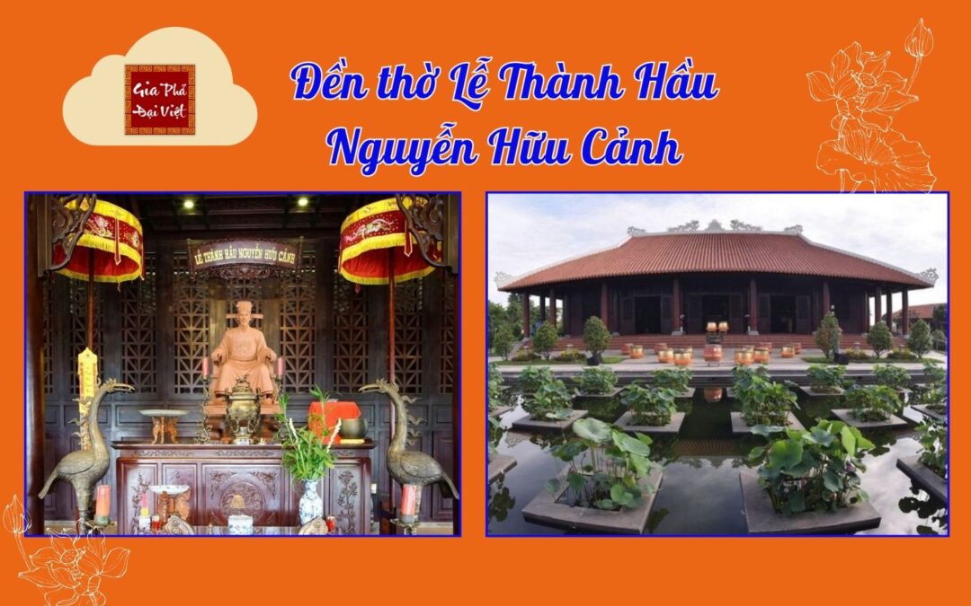 Đền thờ Lễ Thành Hầu Nguyễn Hữu Cảnh
